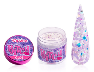 ACRILICO BITCH CLOE 1 OZ